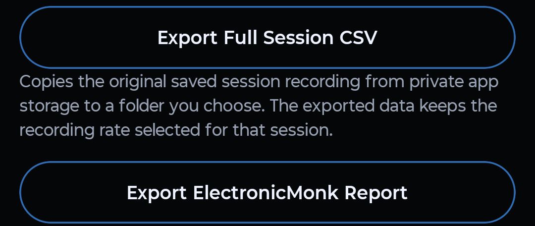 Export buttons for the full session CSV and the ElectronicMonk report